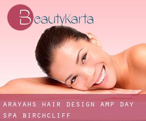Arayah's Hair Design & Day Spa (Birchcliff)