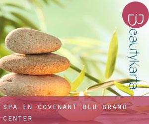 Spa en Covenant Blu-Grand Center