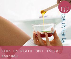 Cera en Neath Port Talbot (Borough)