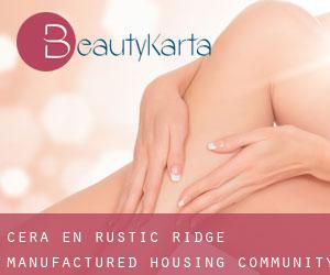 Cera en Rustic Ridge Manufactured Housing Community