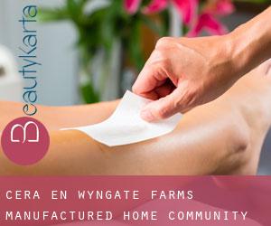 Cera en Wyngate Farms Manufactured Home Community