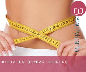 Dieta en Bowman Corners