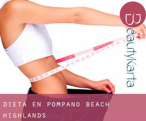 Dieta en Pompano Beach Highlands