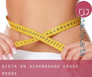Dieta en Scarbrough Cross Roads