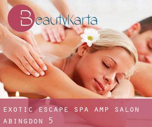 Exotic Escape Spa & Salon (Abingdon) #5