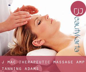 J Mac Therapeutic Massage & Tanning (Adams)