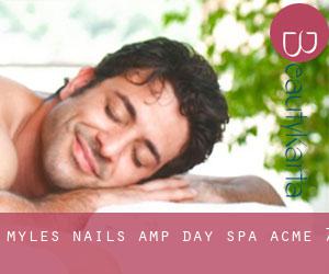 Myle's Nails & Day Spa (Acme) #7