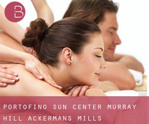 Portofino Sun Center - Murray Hill (Ackermans Mills)
