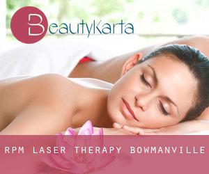 RPM Laser Therapy (Bowmanville)