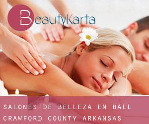 salones de belleza en Ball (Crawford County, Arkansas)