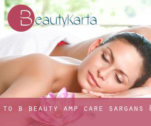 To B. Beauty & Care (Sargans) #8